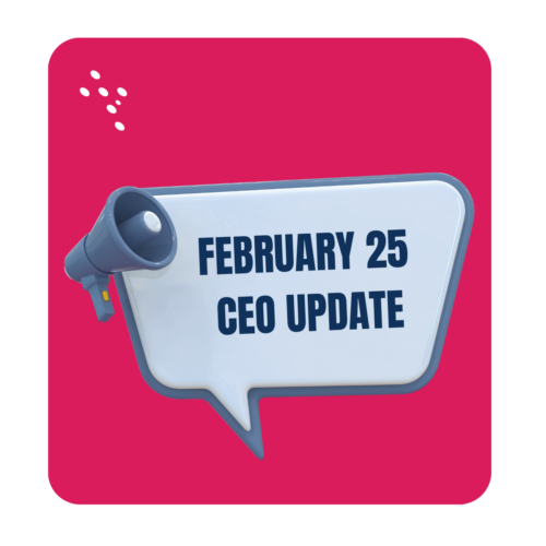 Feb 2025 CEO Update Feb 2025 CEO Update